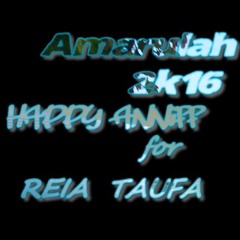 Dj ORAC Amarulah 2k16 - 4REIA - Taufa And HappyB