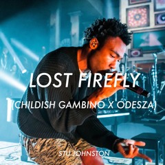 Lost // Firefly (Childish Gambino X ODESZA)