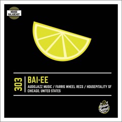 House Saladcast 303 | Bai-ee