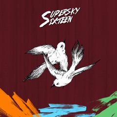 SUPERSKY SIXTEEN - Buaian (Single E.P.)
