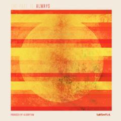 Always (ft. Fjer) [Produced by Algorythm of The Stuyvesants]