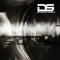 Consumed by the Signal - Drowning Susan (Kidder Remix)