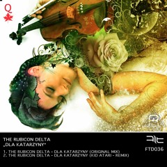 The Rubicon Delta - Dla Katarzyny (FuR Katarzyna)