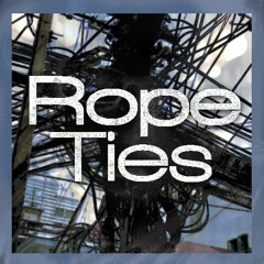 Rope Ties