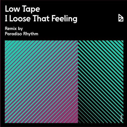 Low Tape - I Loose That Feeling EP [NV006] (incl. remix by Paradiso Rhythm)