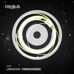 CLS168 / Unknown - Pressurized (OUT NOW!)
