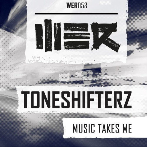 Toneshifterz - Music Takes Me