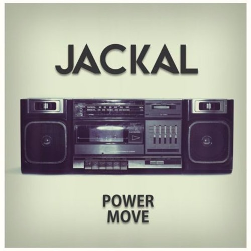 Jackal - Power Move (BBoy Edit)