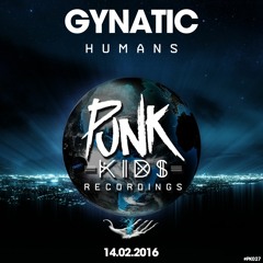 PK027 Gynatic - Humans OUT NOW!