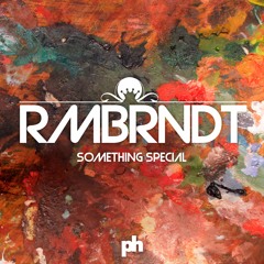 Rembrandt - Something Special (Radio Edit) Out now