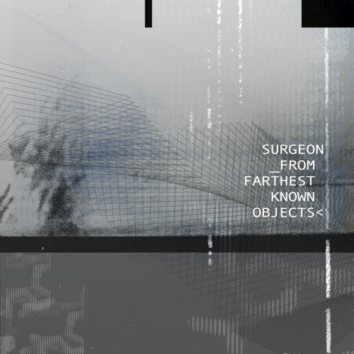 Surgeon - From Farthest Known Objects - 004 - GN - 108036