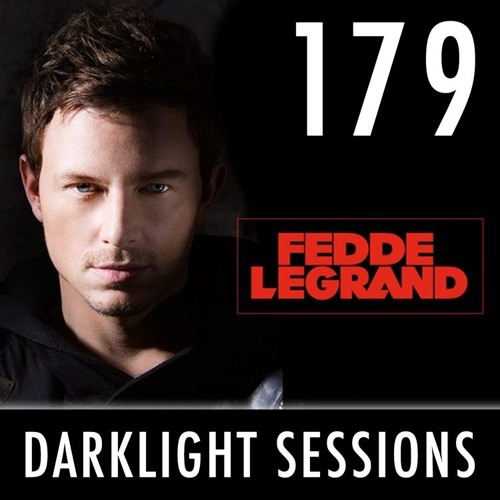 Fedde Le Grand - Darklight Sessions 179