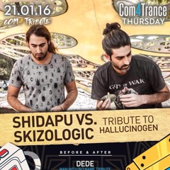Shidapu & Skizologic - Tribute 2 Hallucinogen @ Comfort 13