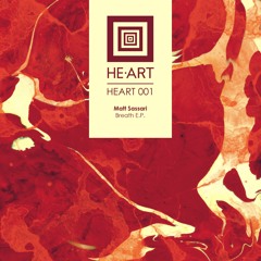 Matt Sassari - Glitch (Original Mix Edit) HE-ART 001