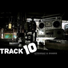 Stringaz & Shamis - Track 10
