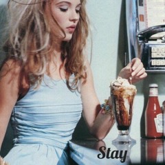 Stay (DEMO)