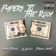 Papers to the Roof Prod. by LilGucci & Juragan Beats