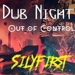 Silyfirst - Out Of Control Live 2016 @ Requiem