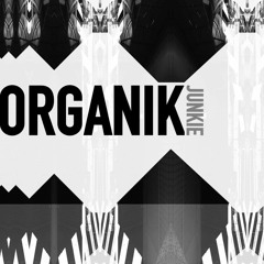 Organik - Junkie [FREE DOWNLOAD]
