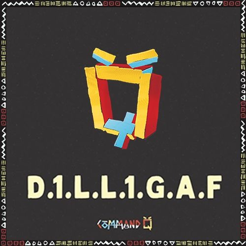 D1LL1GAF - COMMAND Q