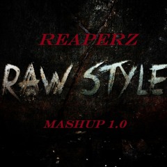 Reaperz Mashup 1.0 (Free Download)