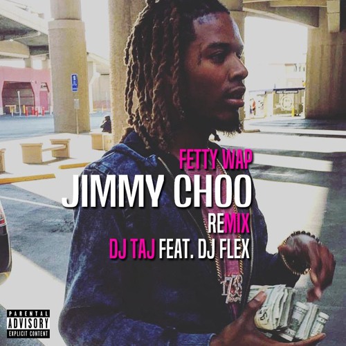 Dj Taj Jimmy Choo (feat. Flex) by TeamTaj Team Taj