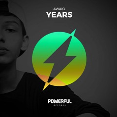 Awaio - Years (OUT NOW)
