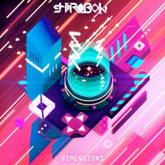 Shirobon - Dimensions (Sampler) OUT NOW!
