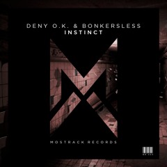Deny O.K. & Bonkersless - Instinct (Original Mix)