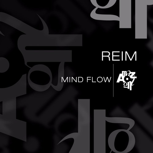REIM - Mind Flow (Original Mix) Preview