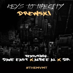 DREWSKI - KEYS 2 THE CITY (CLEAN) F DAVE EAST, ALBEE AL & D.R