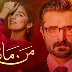 Mann Mayal Full OST Title Song Hum TV Drama By  Hamza Ali Abbasi