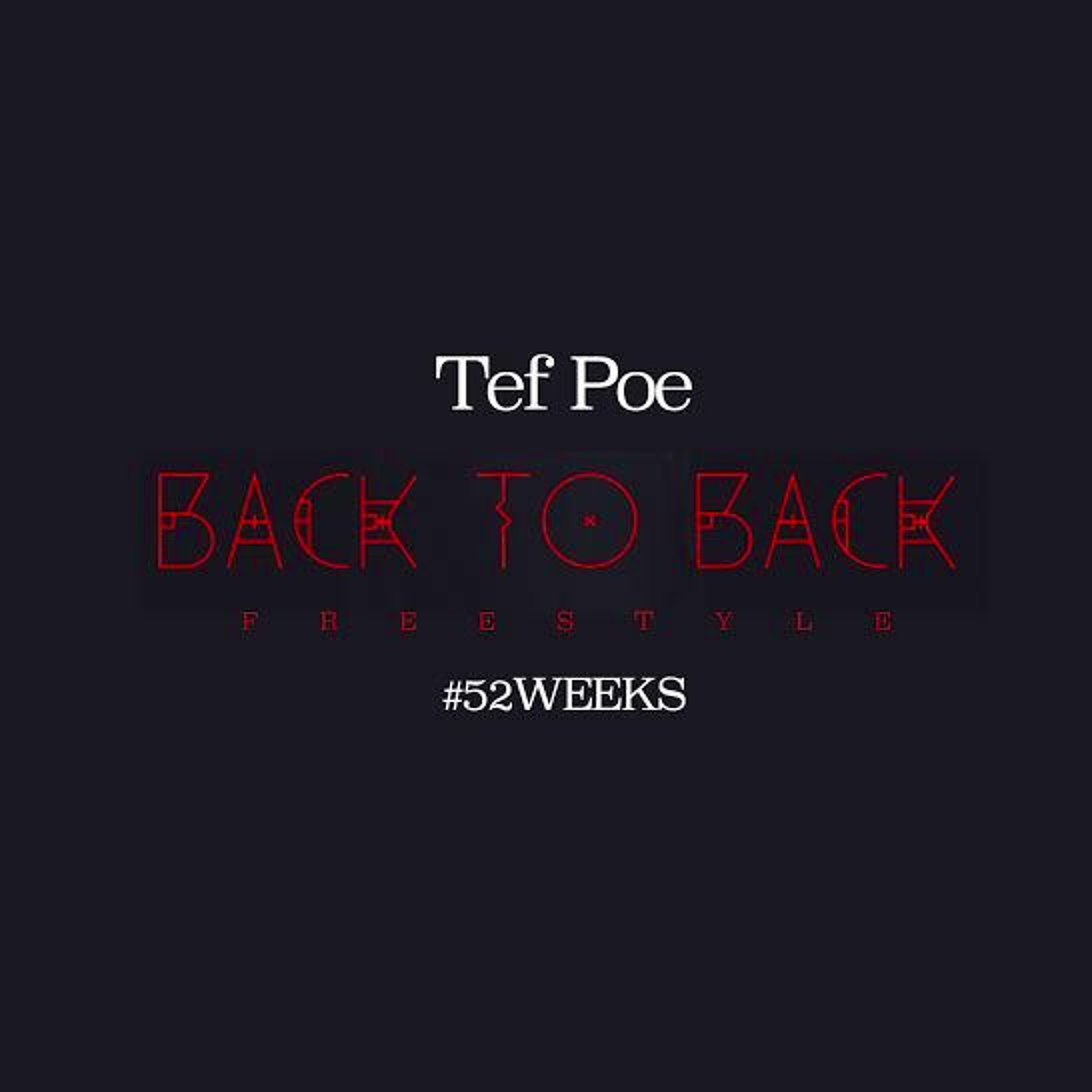 BACK TO BACK FREESTYLE (#52weeks)#WEEK3 episode artwork