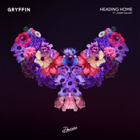 Gryffin - Heading Home (Ft. Josef Salvat)