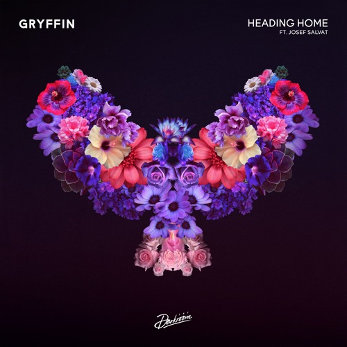 Gryffin - Heading Home Ft. Josef Salvat