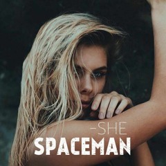 SPACEMAN - She (Original mix)