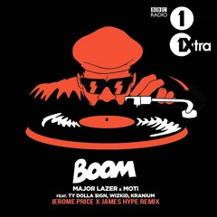 Major Lazer & MOTi - Boom (Jerome Price & James Hype Remix)- Mistajam Radio 1 Premier