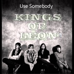 Use Somebody - Kings Of Leon - MG Project (cover)