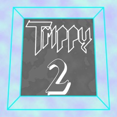 Trippy #2