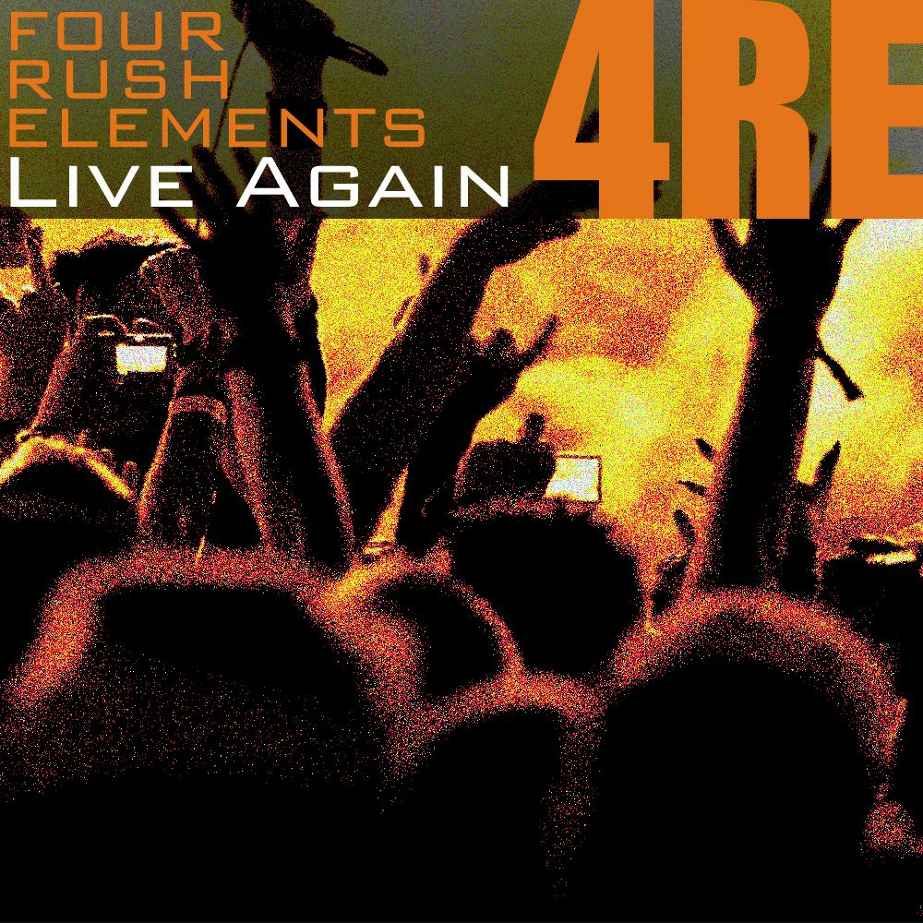 Four Rush Elements - Live Again (Original Mix) episode artwork