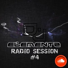 DJ ELEMENTZ (RADIO SESSION 4)