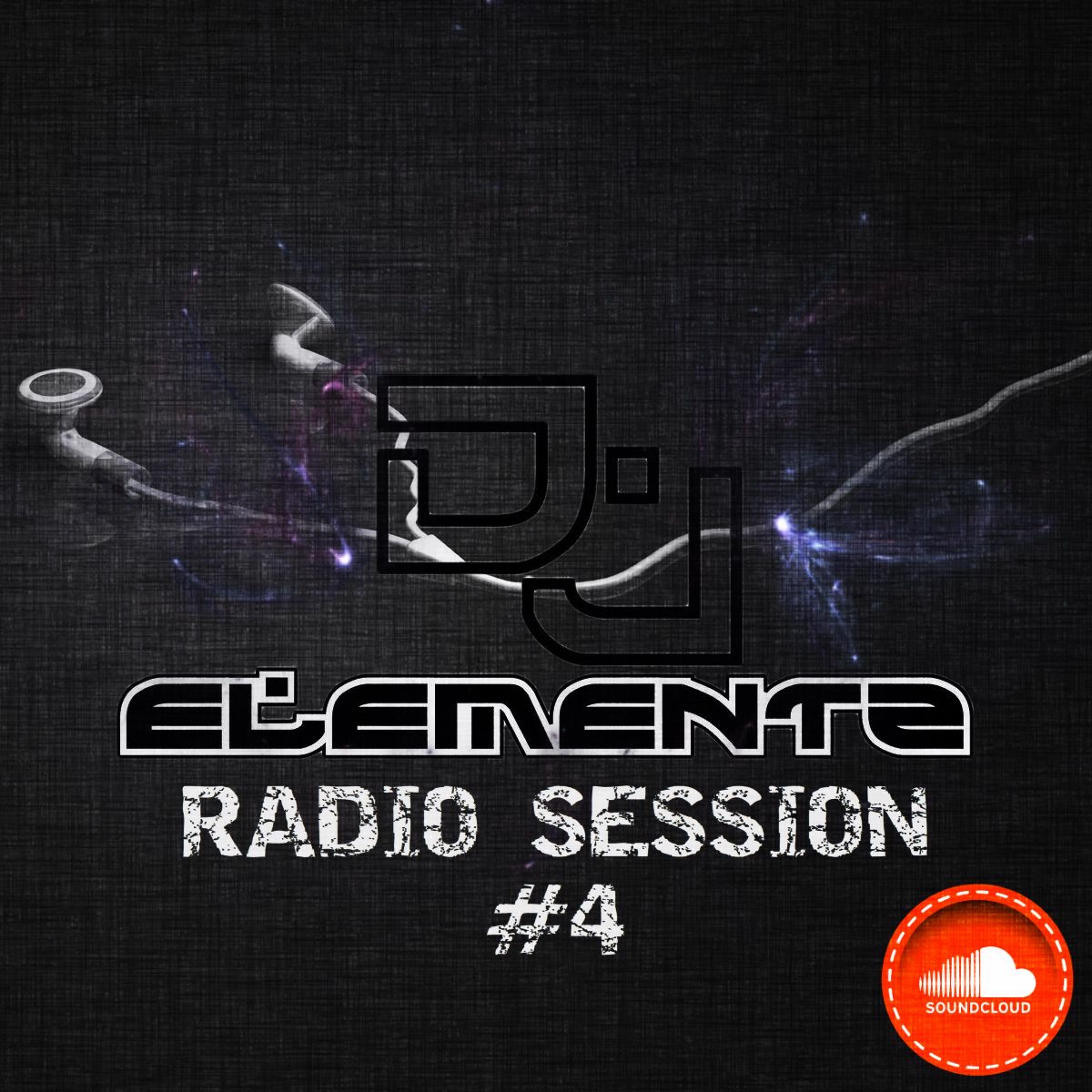 DJ ELEMENTZ (RADIO SESSION 4)