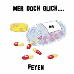 Mer Doch Glich (prod.MVNTRA)