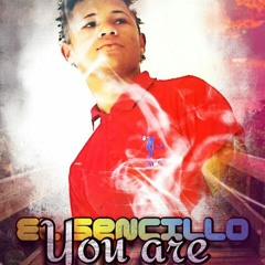 You Are (Sencillo)El Unico Delincuente - Prod.By Bebo Rd & Sencillo
