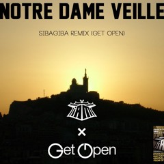 Notre Dame Veille (SIBAGIBA Remix)
