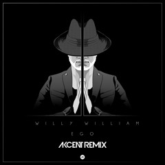 Willy William - Ego (Akcent Remix)