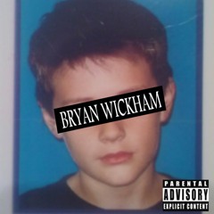 The Bryan Wickham EP