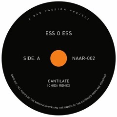 ESS O ESS - CANTILLATE [NAAR002] - OUT NOW!
