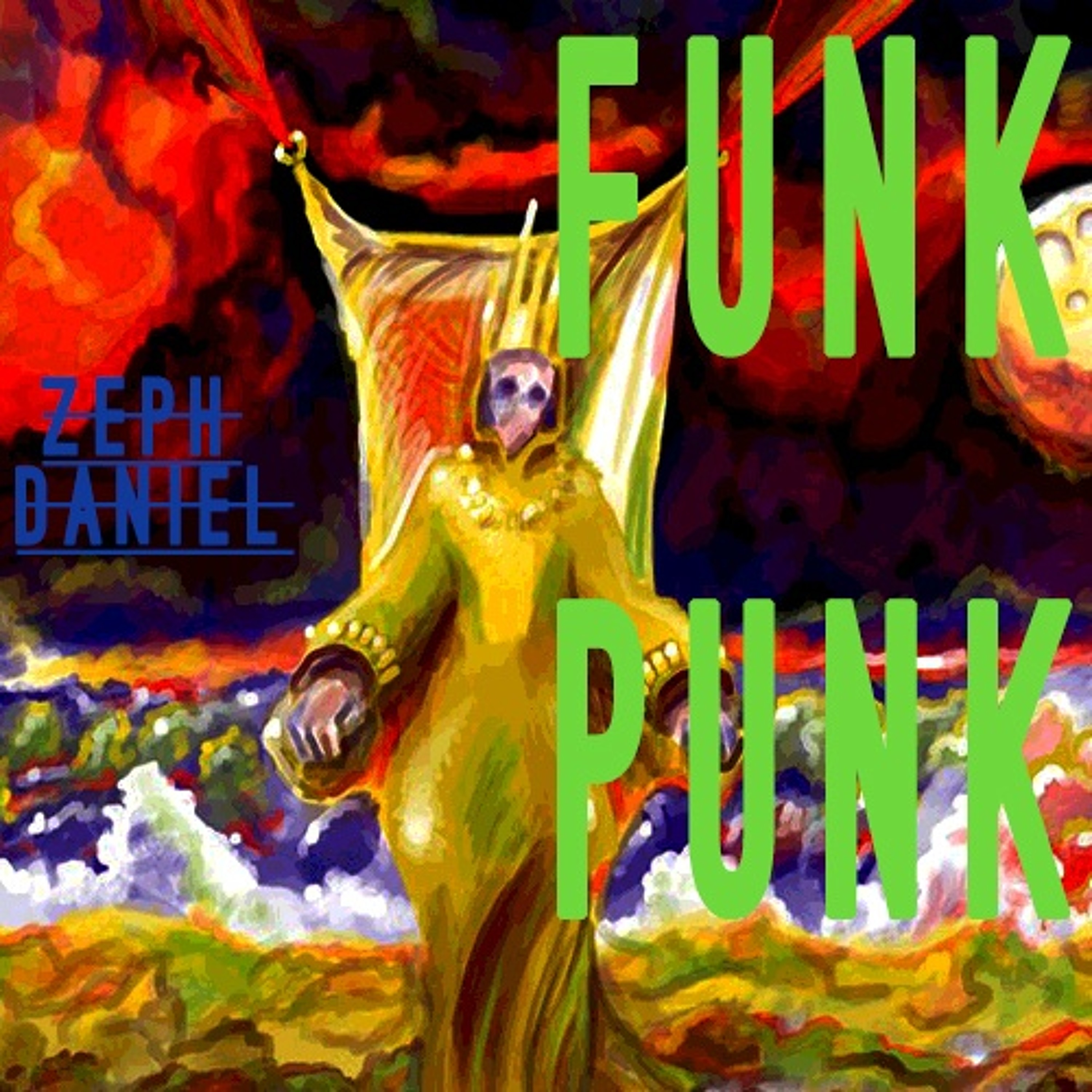 FUNK PUNK - Zeph Daniel episode artwork
