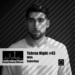 Tehran Night #43 With Soberboy